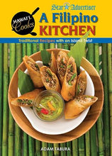 Load image into Gallery viewer, A Filipino Kitchen, Traditional Recipes with an Island Twist (Hawaii Cooks)