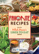 Load image into Gallery viewer, Favorite Recipes from the What Hawaii Likes to Eat Series