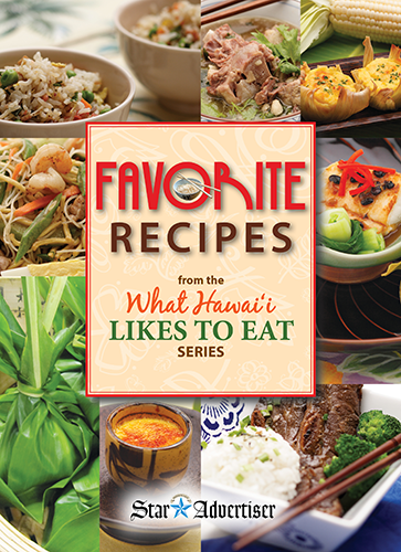 Favorite Recipes from the What Hawaii Likes to Eat Series