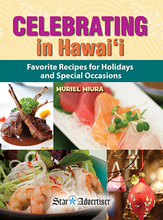 Load image into Gallery viewer, Celebrating in Hawaii: Favorite Recipes for Holidays and Special Occasions